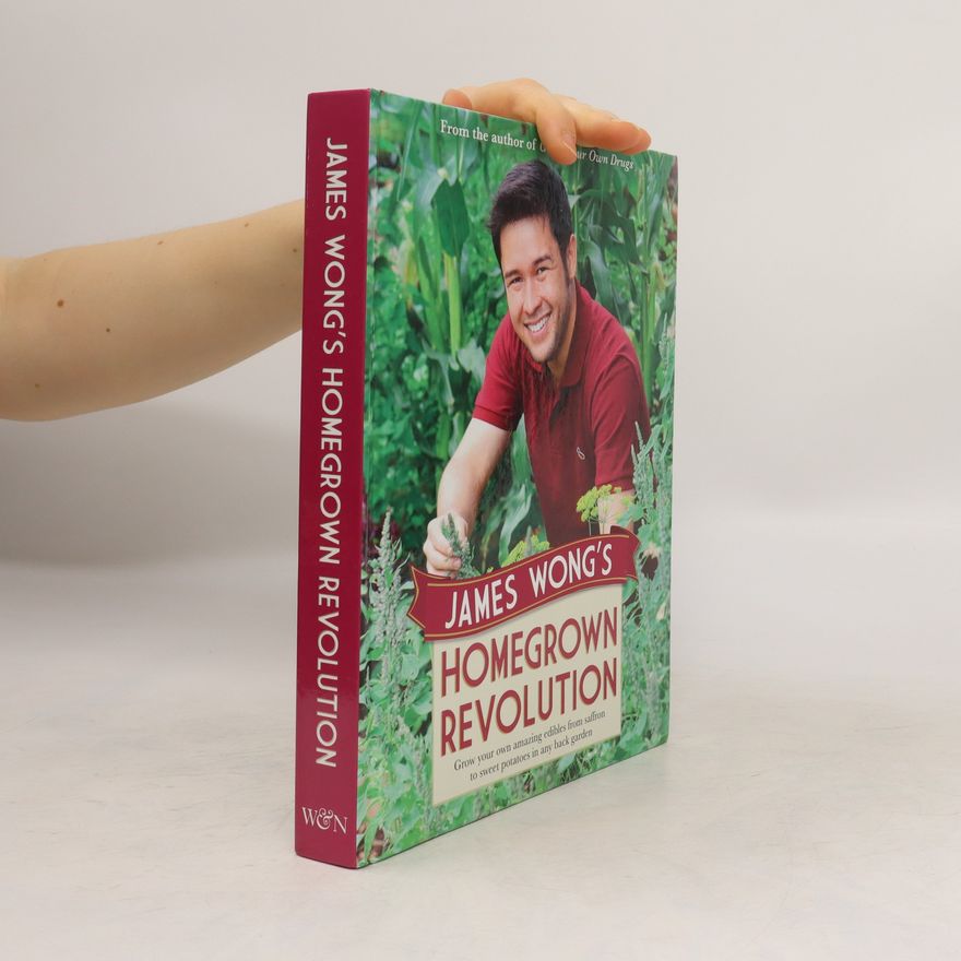 James Wong James Wong's Homegrown Revolution