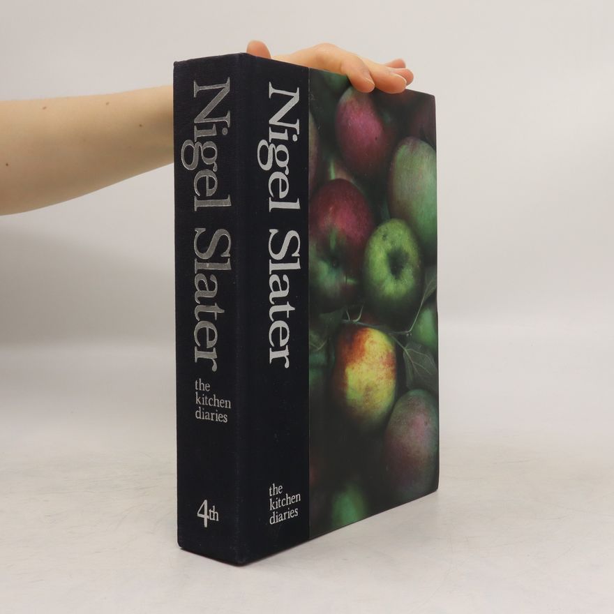 Nigel Slater Kitchen Diaries 4th