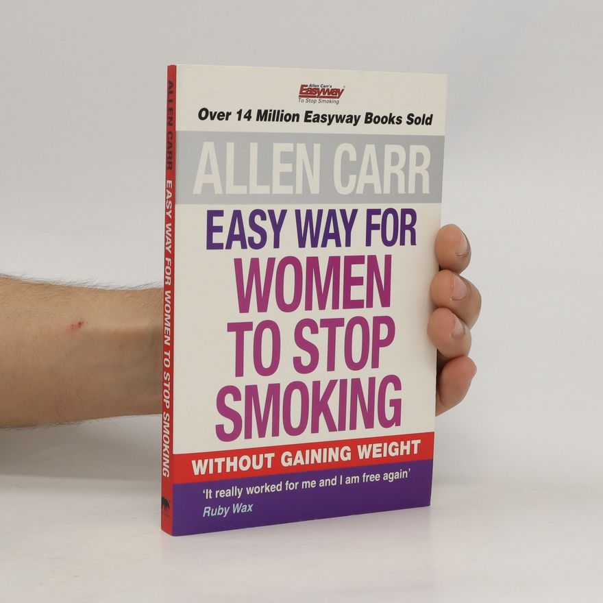Allen Carr Easy Way for Women to Stop Smoking