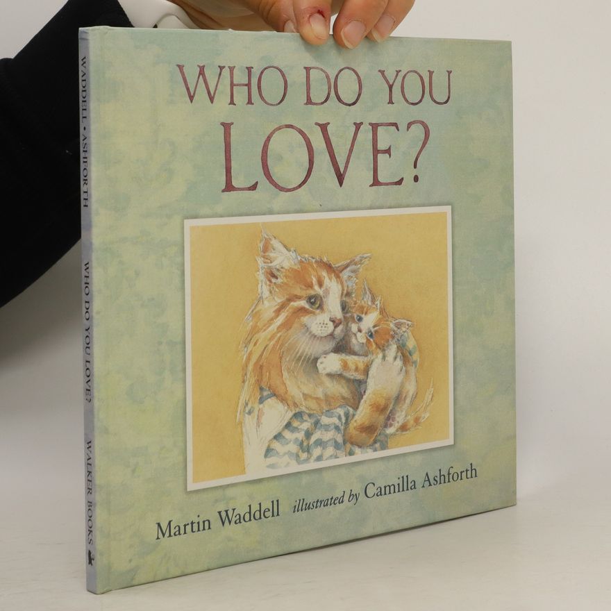 Camilla Murphy Ashforth Who Do You Love?