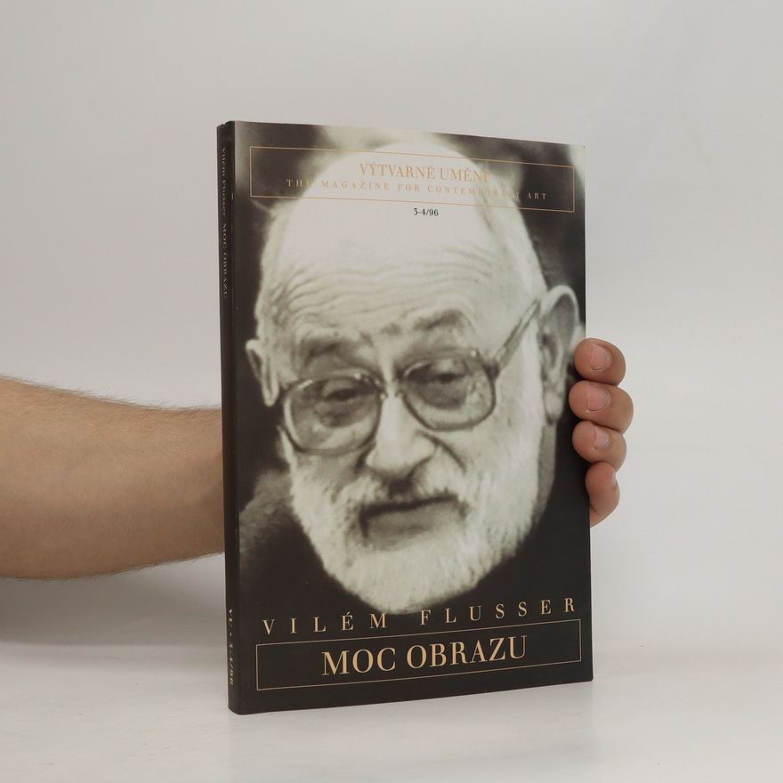 Vilém Flusser Moc obrazu