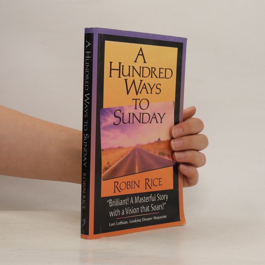 Robin Rice Morris A Hundred Ways to Sunday
