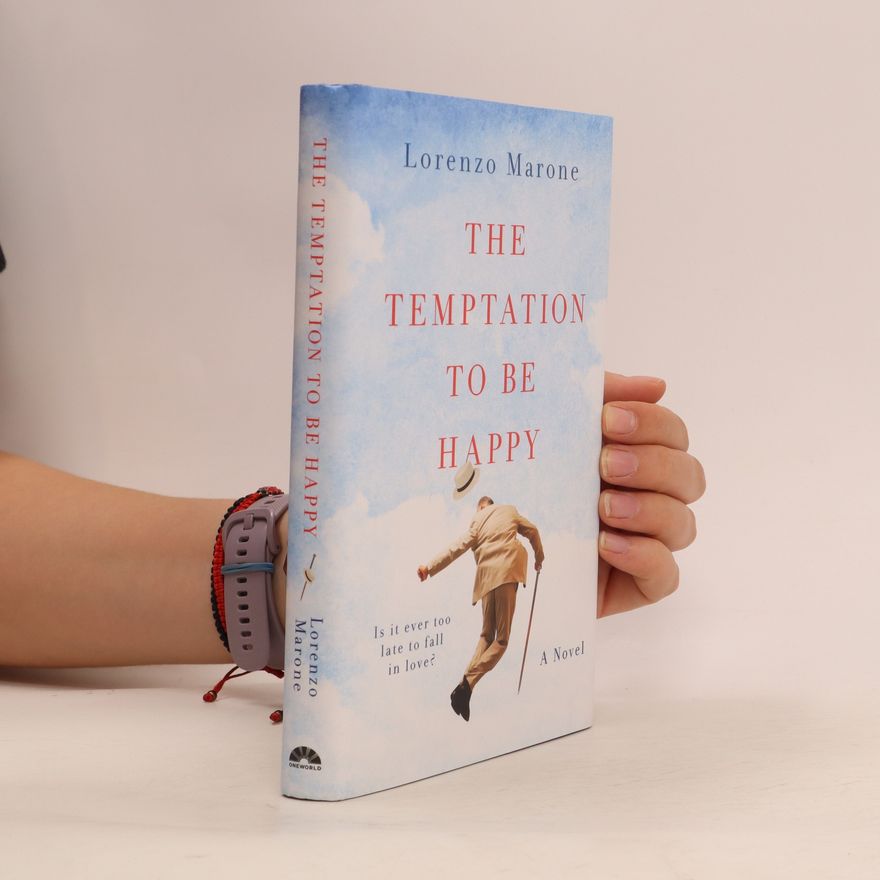 Lorenzo Marone The Temptation to Be Happy