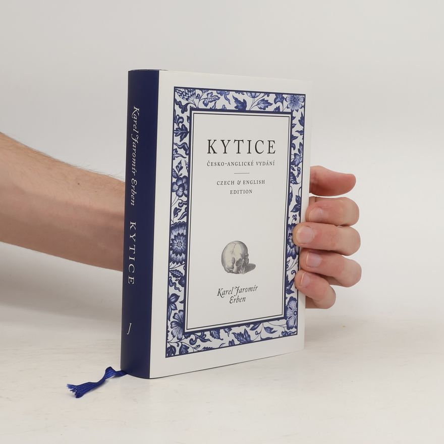 Karel Jaromír Erben Kytice. Česko-anglické vydání