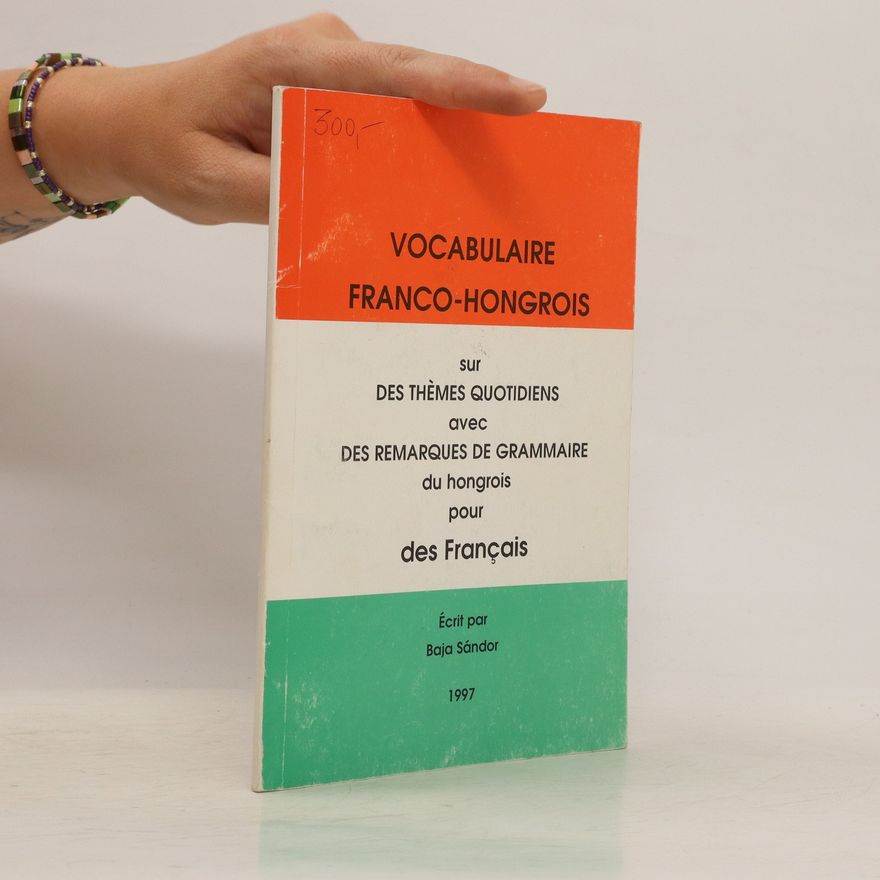 Baja Sándor Vocabulaire franco-hongrois