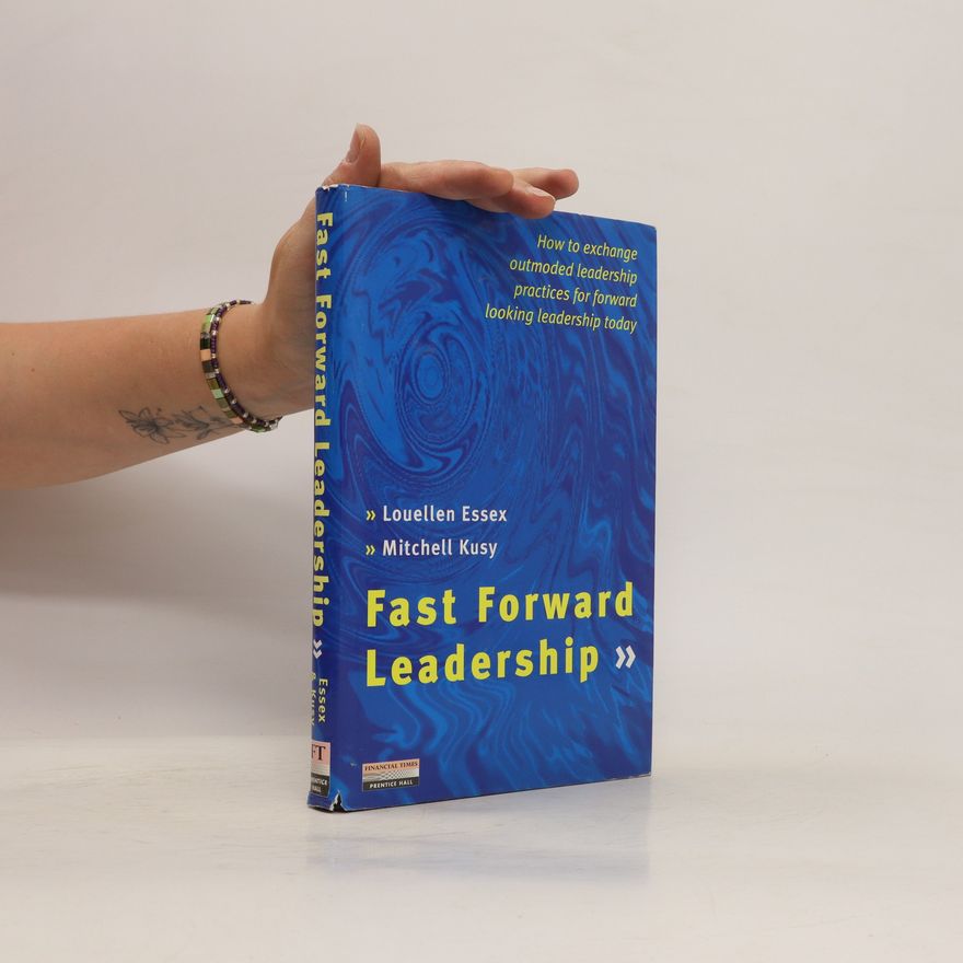 Louellen Essex Fast Forward Leadership