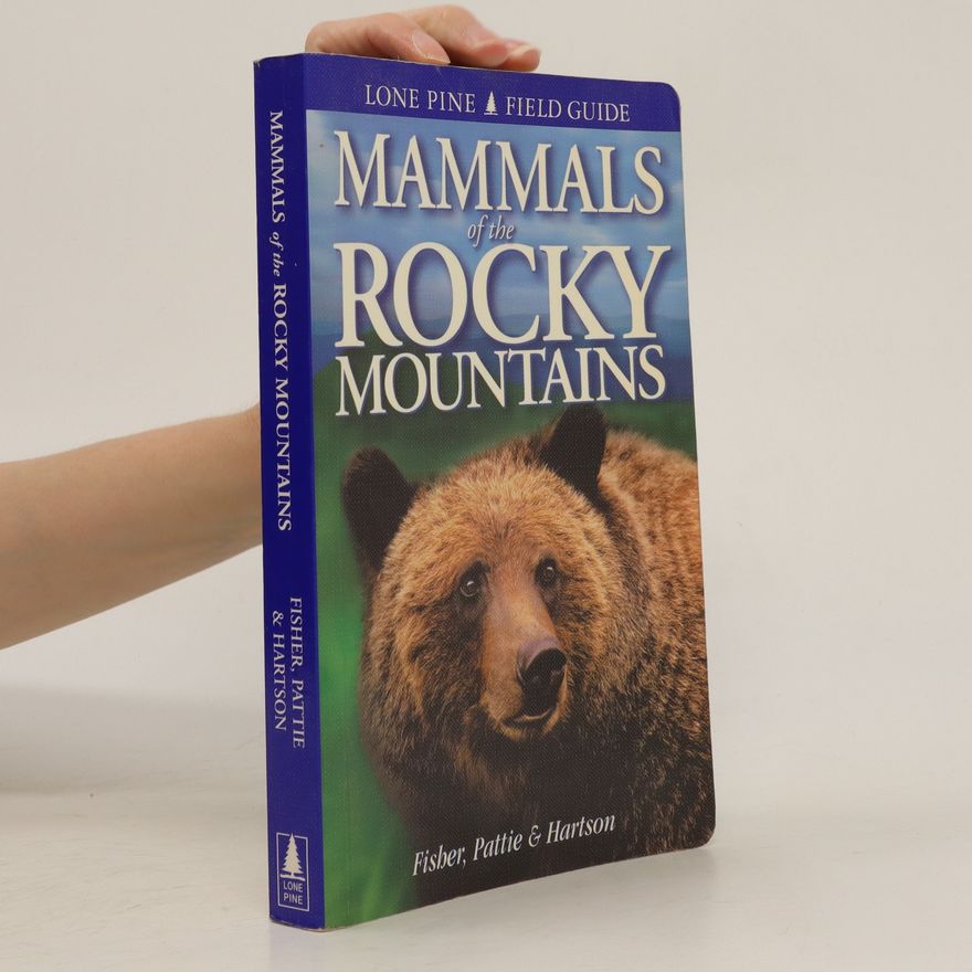 Tamara Hartson Mammals of the Rocky Mountains