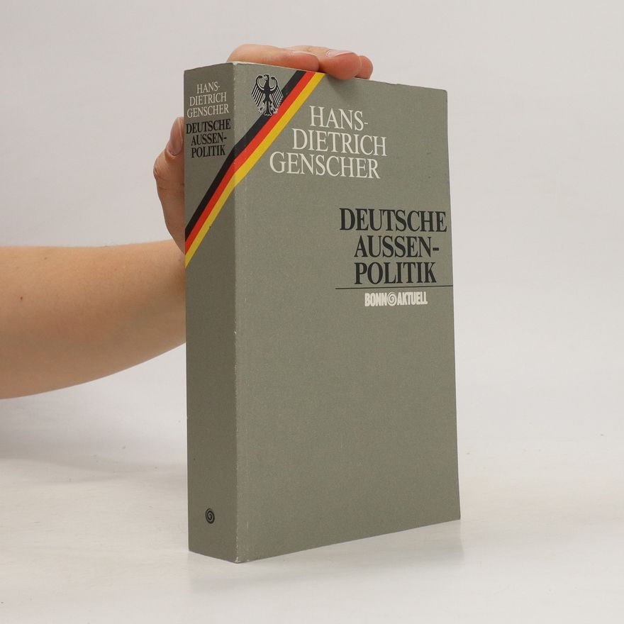 Hans-Dietrich Genscher Deutsche Aussenpolitik