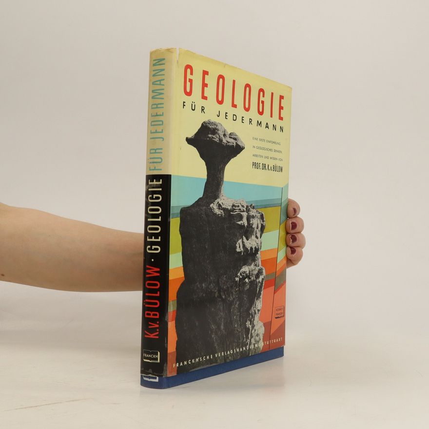 Kurd von Bülow Geologie für jedermann