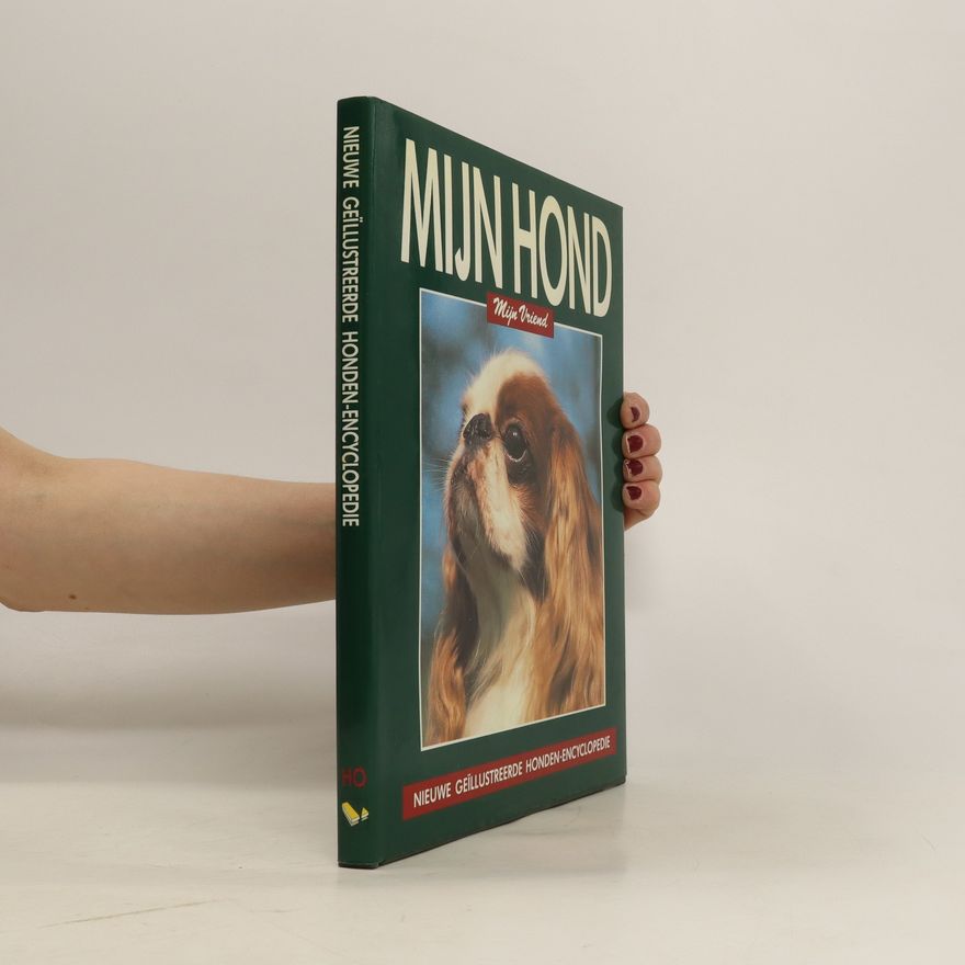 Kolektiv autorů Mijn Hond. Mijn Vriend. HO