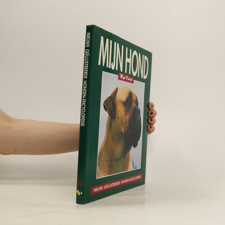 Various authors Mijn Hond. Mijn Vriend. BO