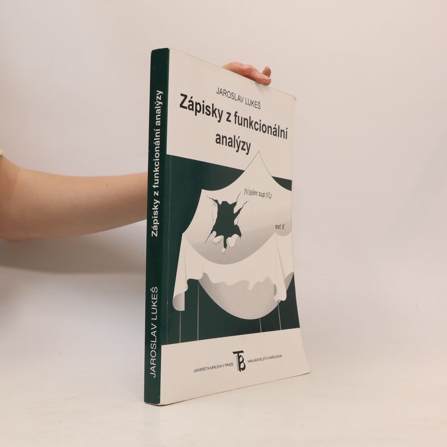 Jaroslav Lukeš Zápisky z funkcionální analýzy