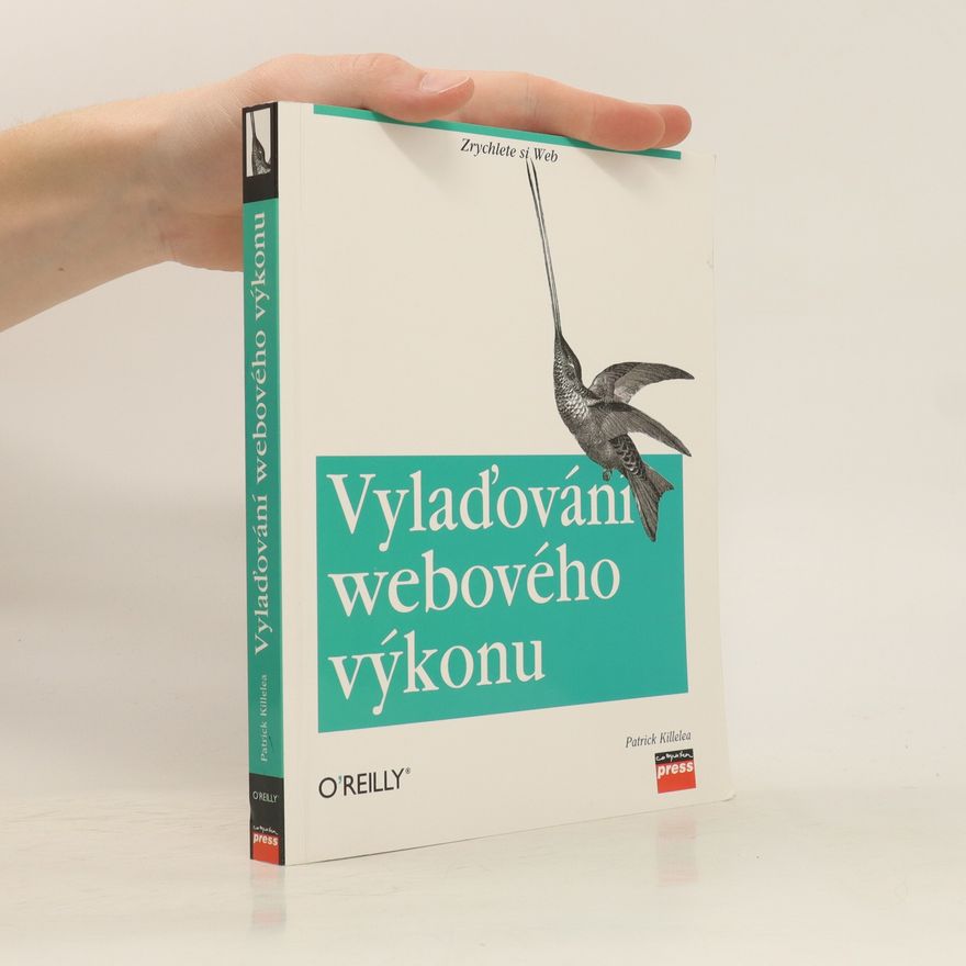 Patrick Killelea Vylaďování webového výkonu