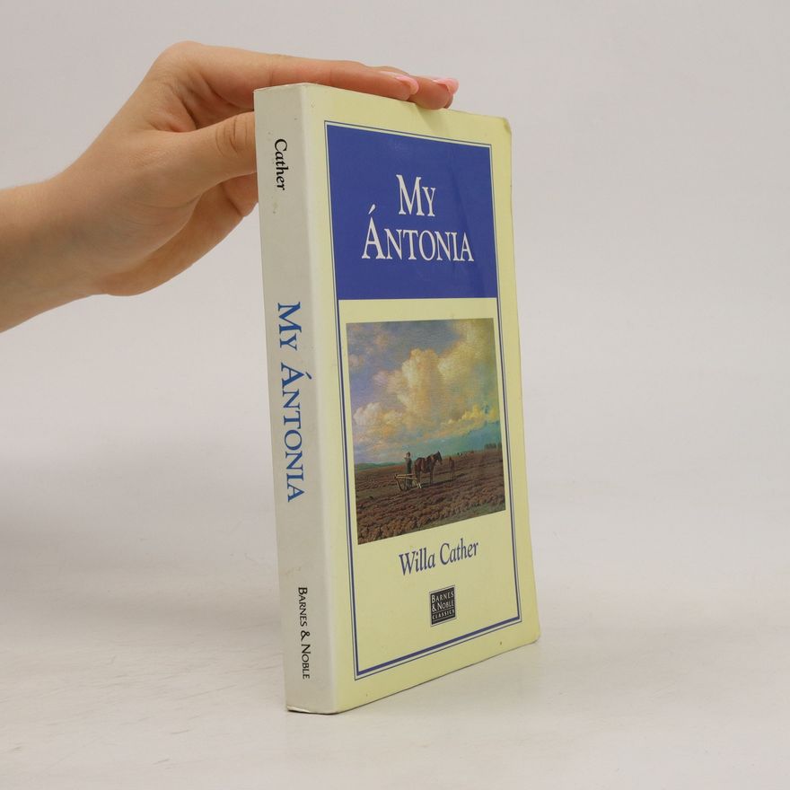 Willa Cather My Antonia