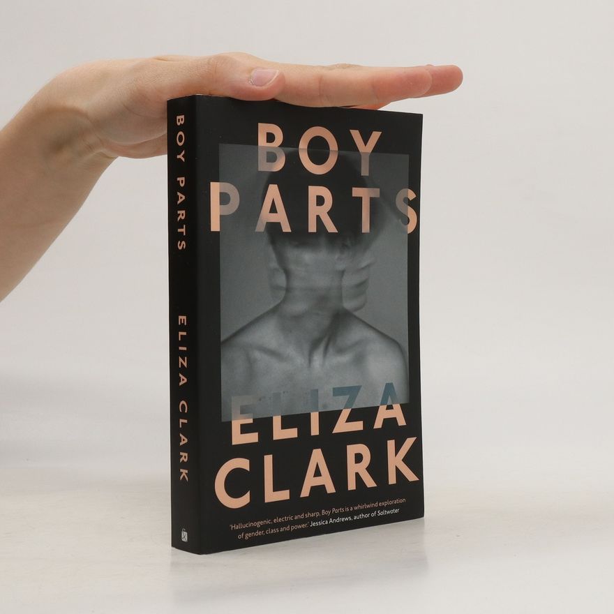 Eliza Clark Boy Parts