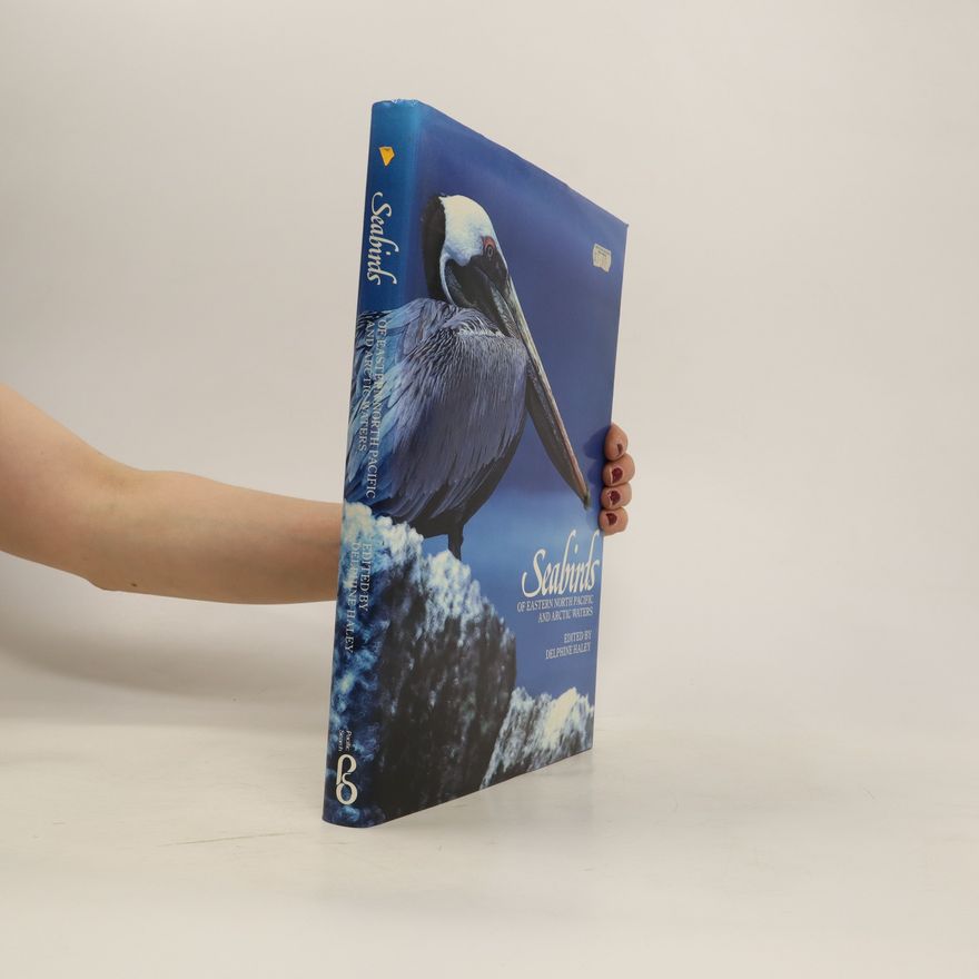 Delphine Haley Seabirds of Eastern North Pacific and Arctic Waters