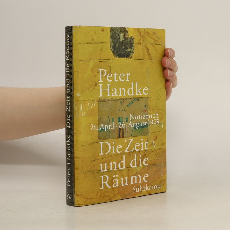 Peter Handke Die Zeit Und Die Räume