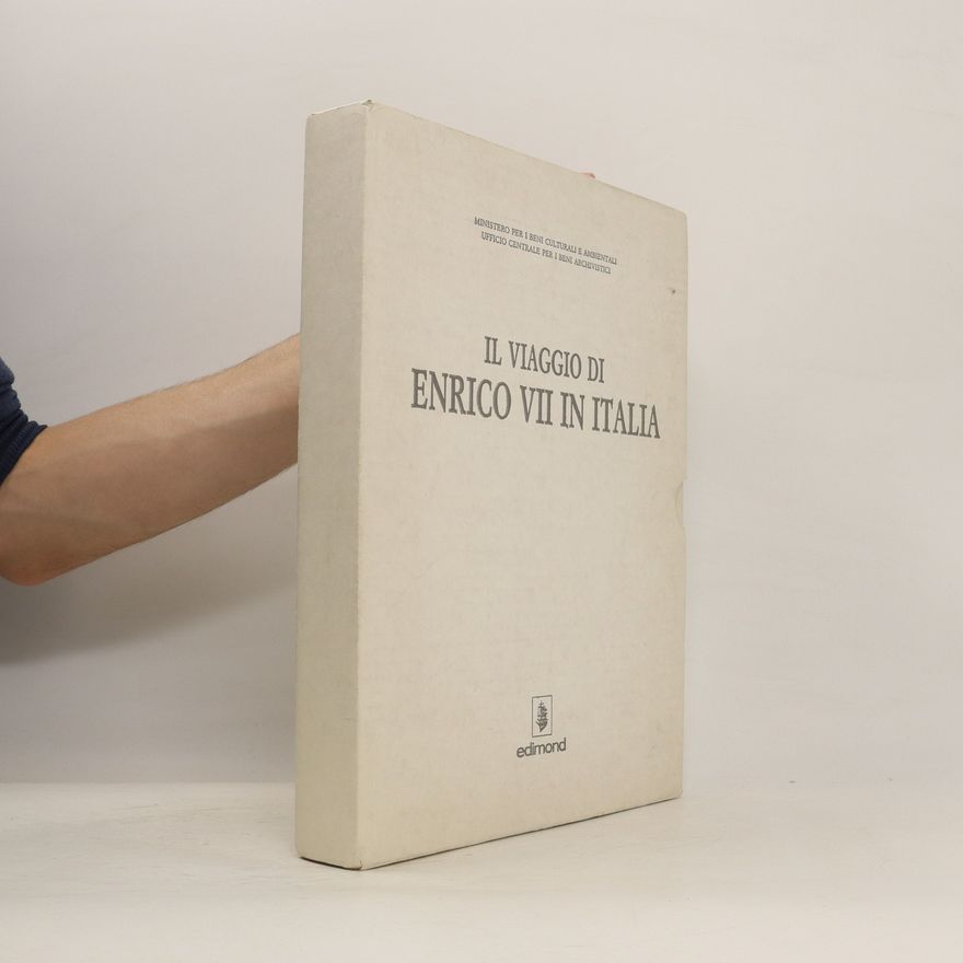 Johannes Mötsch Il viaggio di Enrico VII in Italia