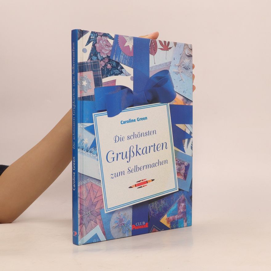 Caroline Green Die schönsten Grußkarten zum Selbermachen