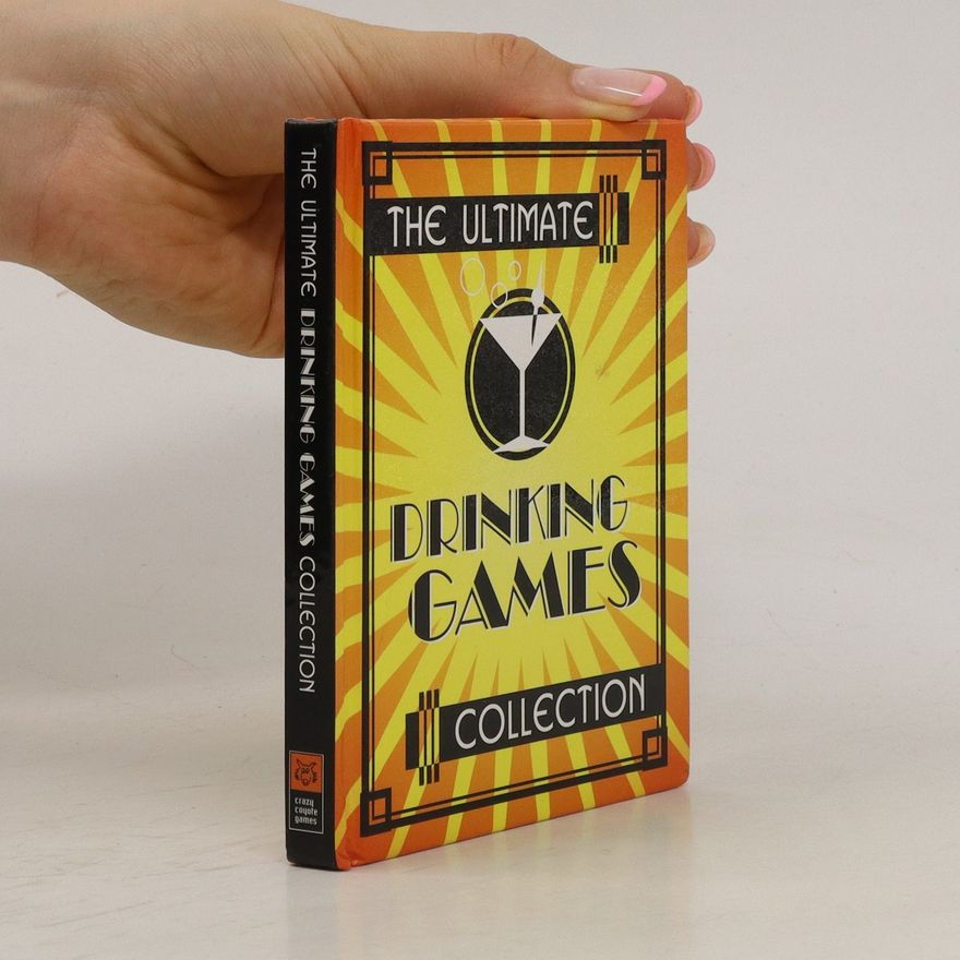 Kolektív autorov The Ultimate Drinking Games Collection