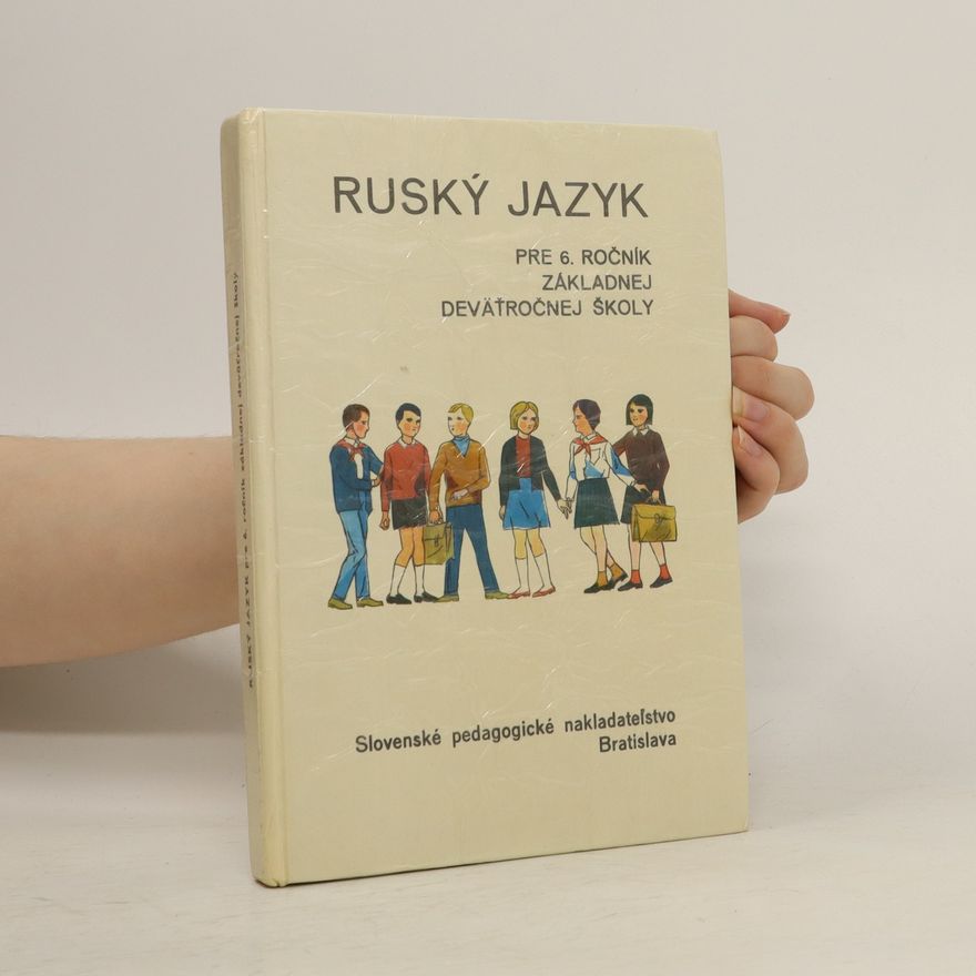 Kolektiv autorů Ruský jazyk pre 6. ročník základnej devätročnej školy