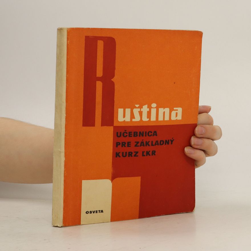 Autorenkollektiv Ruština učebnica pre základný kurz ĽKR