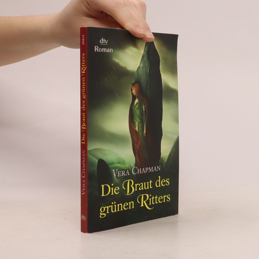 Vera Chapman Die Braut des grünen Ritters