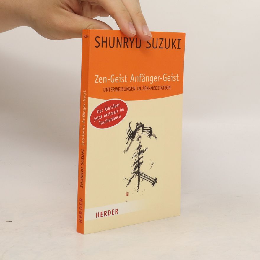 Šunrjú Suzuki Zen-Geist Anfänger-Geist