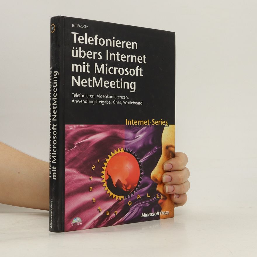 Kolektiv autorů Telefonieren Übers Internet Mit Microsoft NetMeeting