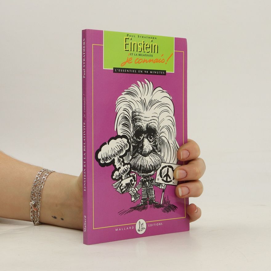Paul Strathern Einstein et la relativité, je connais!