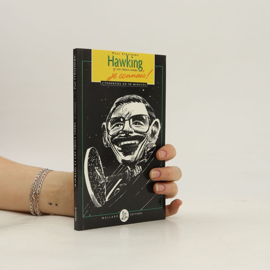 Paul Strathern Hawking et les trous noirs, je connais!