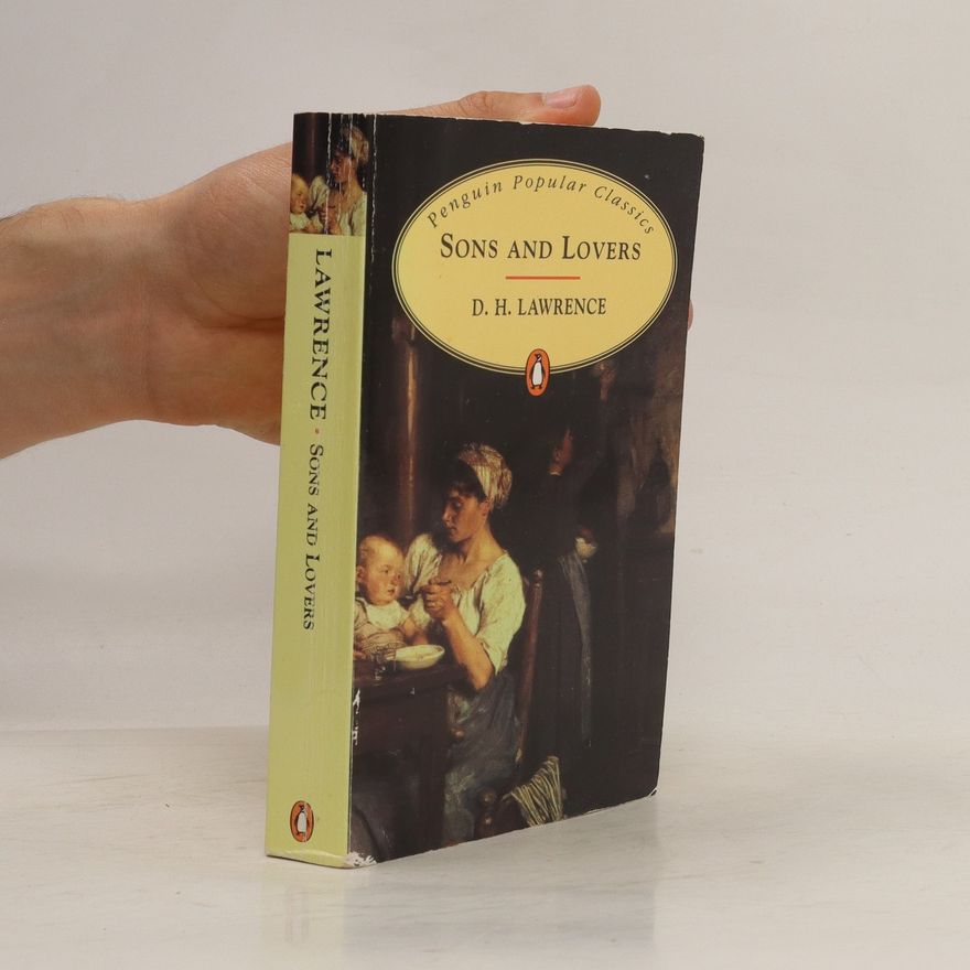 D. H. Lawrence Sons and lovers