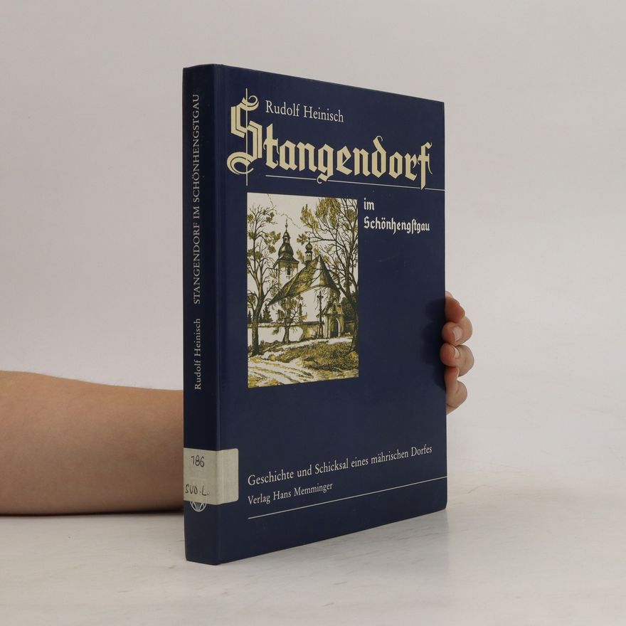 Rudolf Heinisch Stangendorf im Schönhengftgau