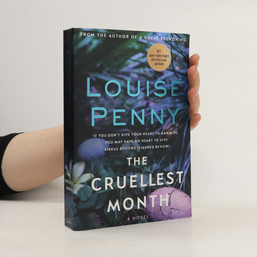 Louise Penny The Cruellest Month