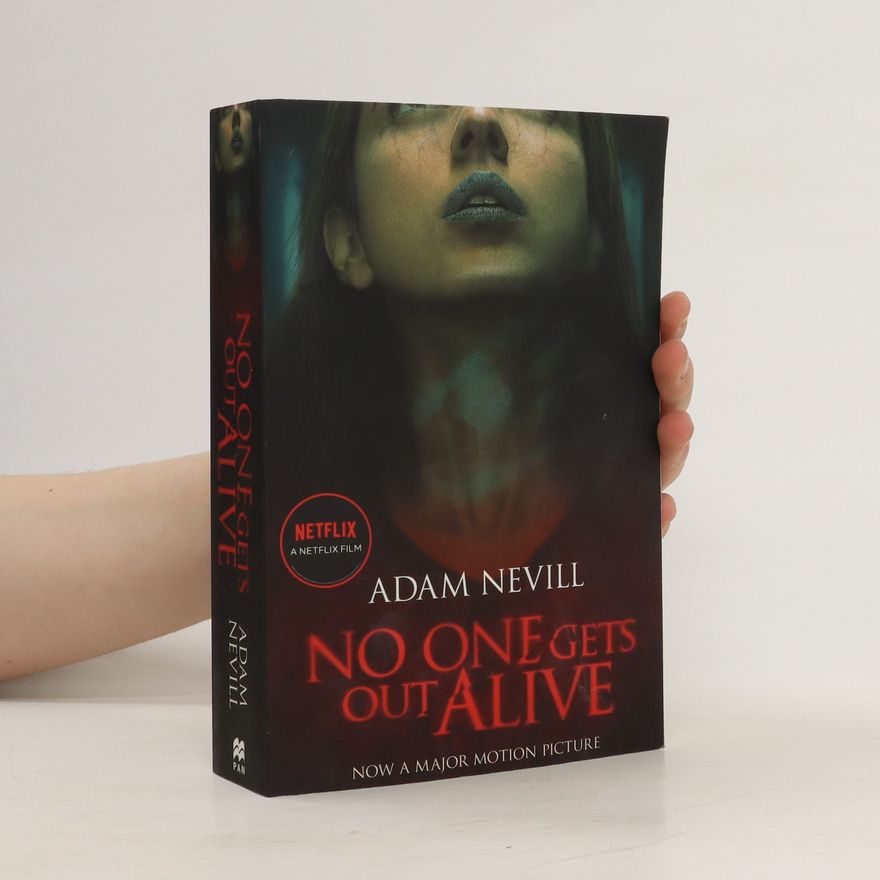 Adam Nevill No One Gets Out Alive