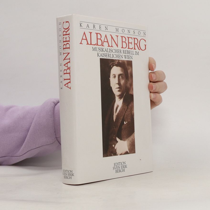 Karen Monson Alban Berg