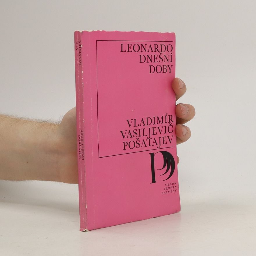 Vladimir Vasiljevič Pošatajev Leonardo dnešní doby