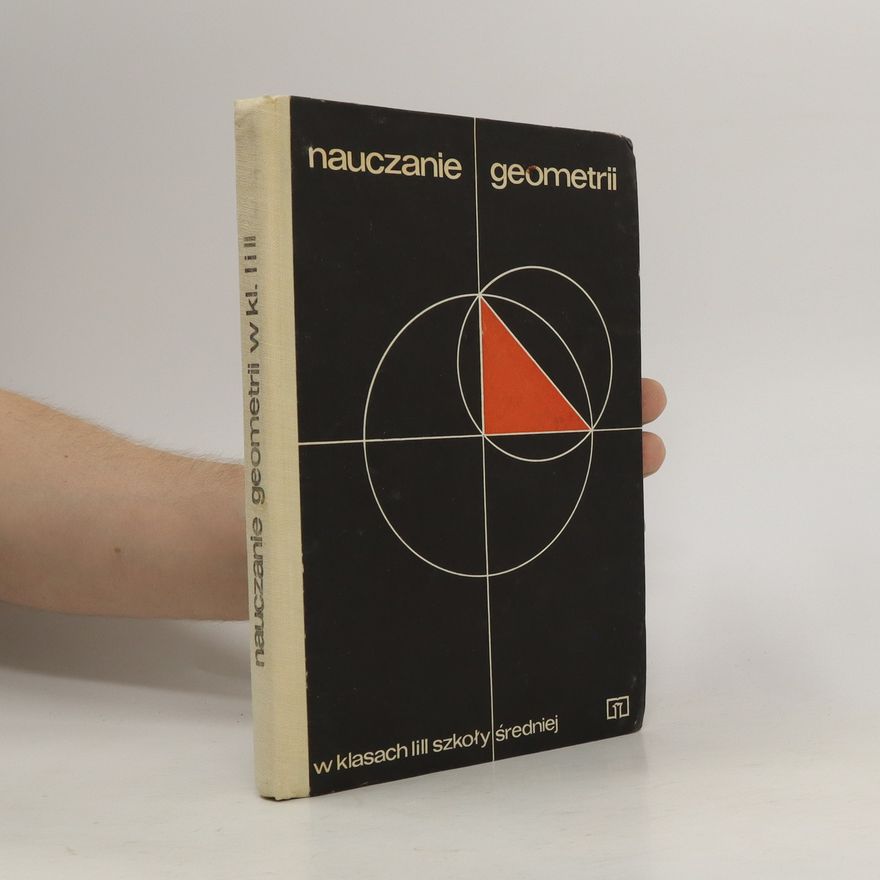 Autorenkollektiv Nuaczanie geometrii w klasach I. i II. szkoły średnej