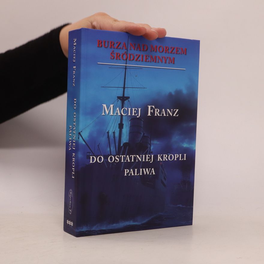 Maciej Franz Do ostatniej kropli paliwa
