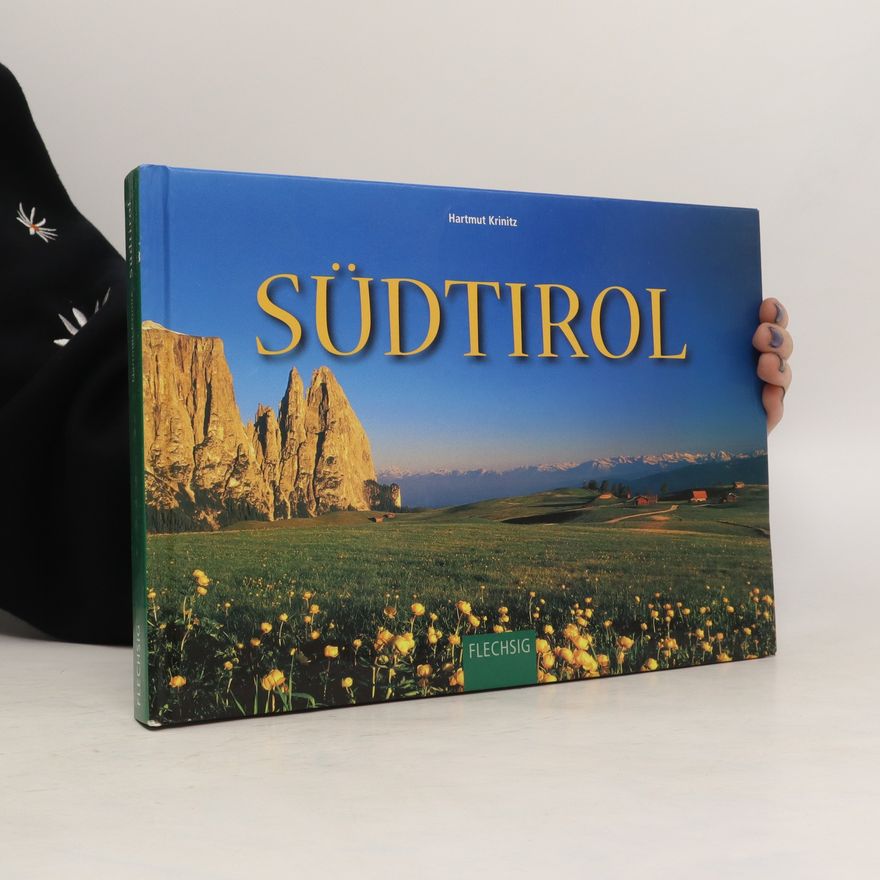 Hartmut Krinitz Südtirol