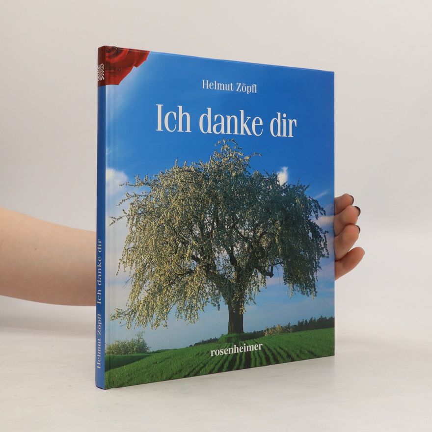 Helmut Zöpfl Ich danke dir