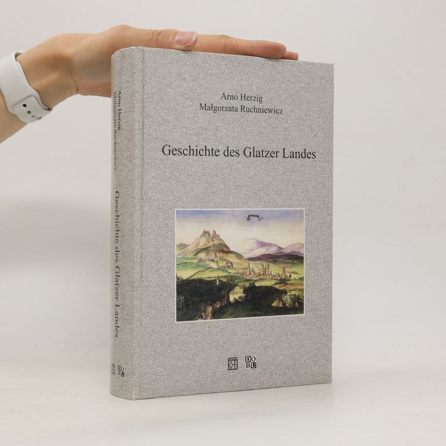 Thorsten Möllenbeck Geschichte des Glatzer Landes