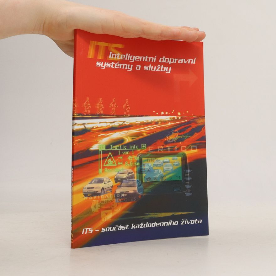 Autorenkollektiv ITS: Inteligentní dopravní systémy a služby