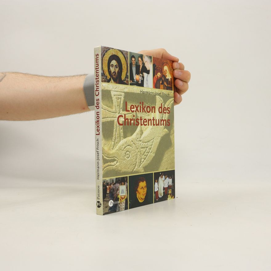 Hermann-Josef Frisch Lexikon des Christentums