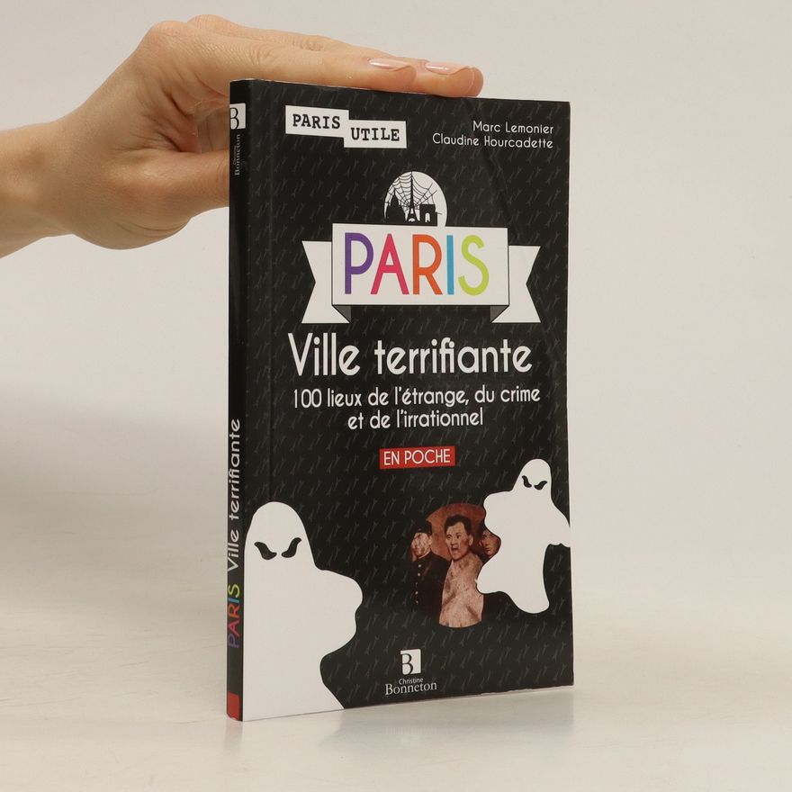 Marc Lemonier Paris, ville terrifiante