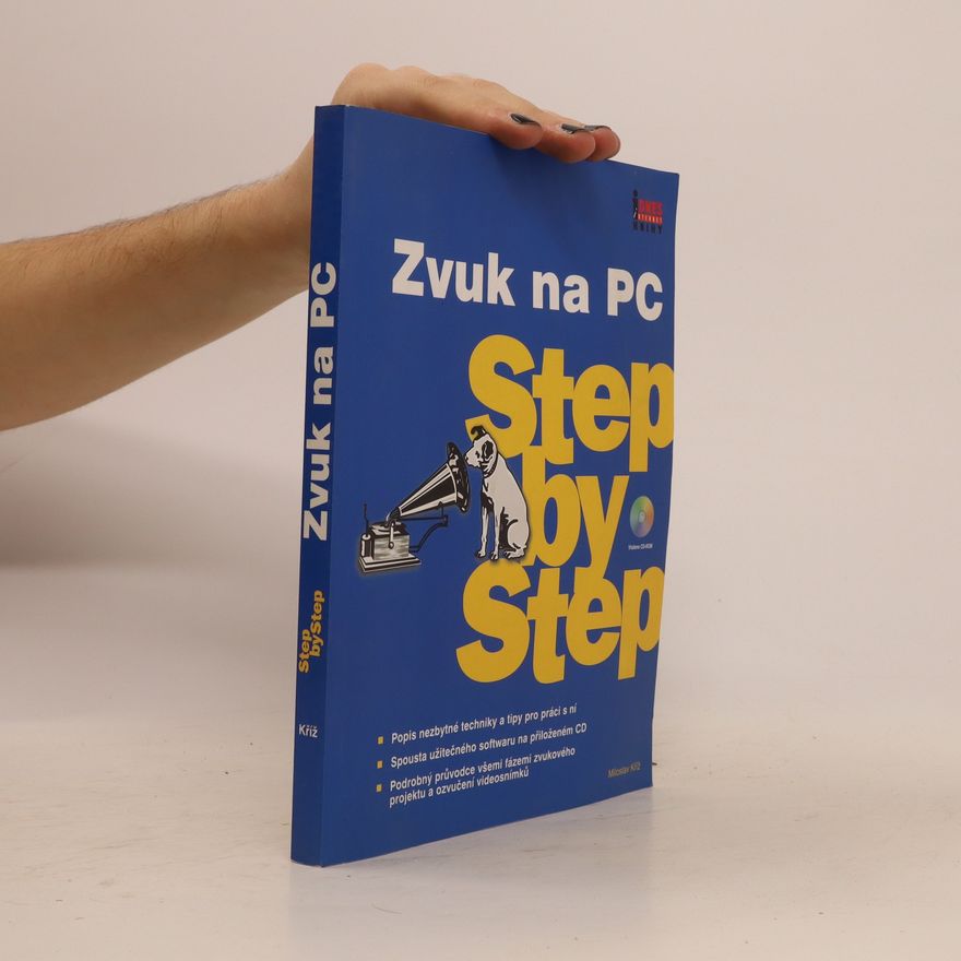 Miloslav Kříž Zvuk na PC. Step by Step.