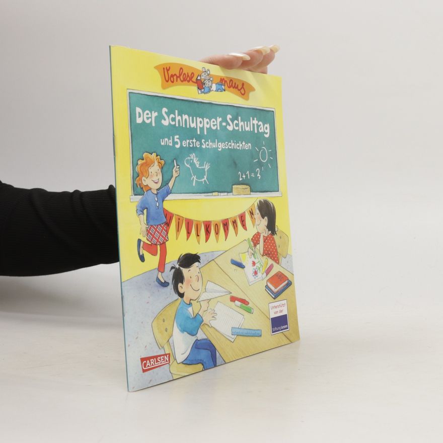 Julia Breitenöder Der Schnupper-Schultag und 5 erste Schulgeschichten