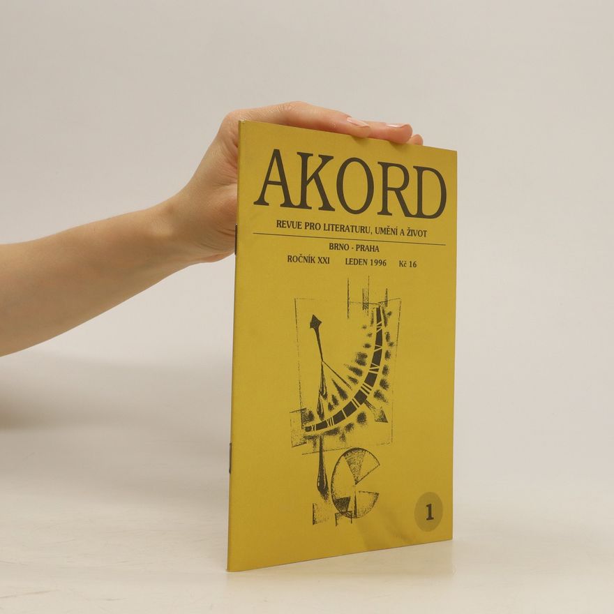 Various authors Akord. Revue pro literaturu, umění a život. Ročník XXI