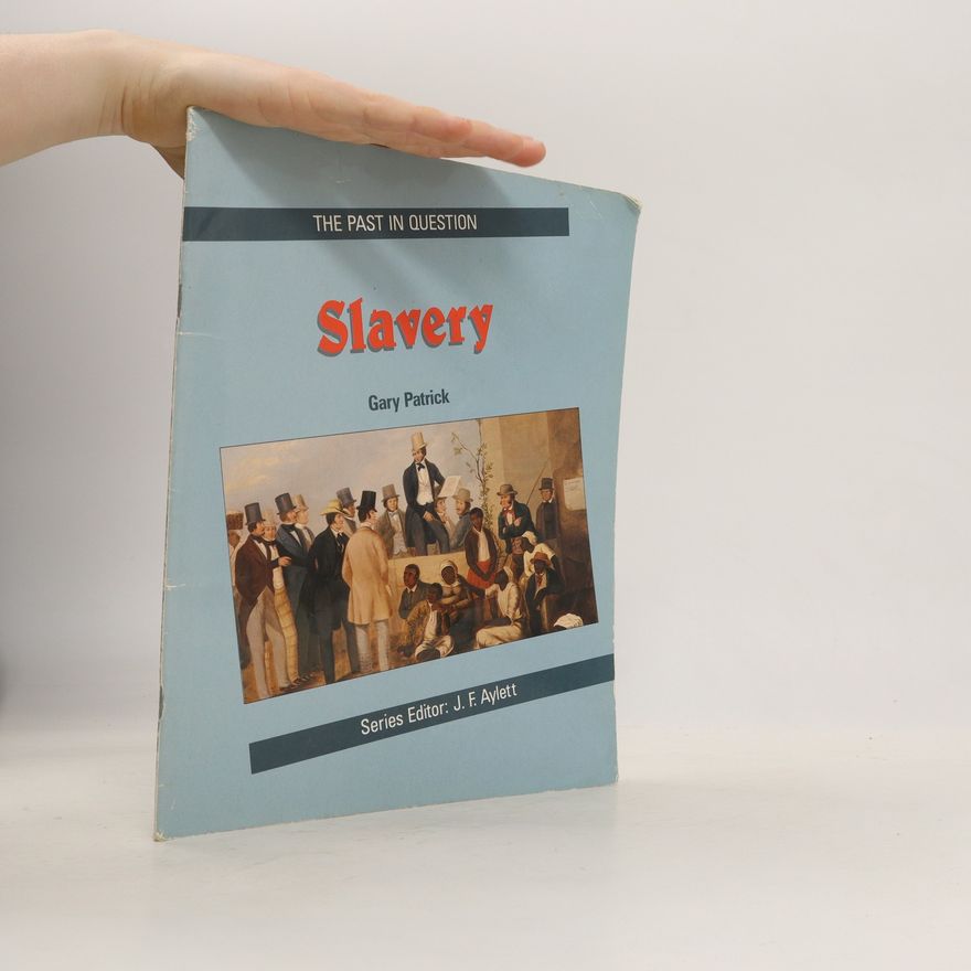 Gary Patrick Slavery