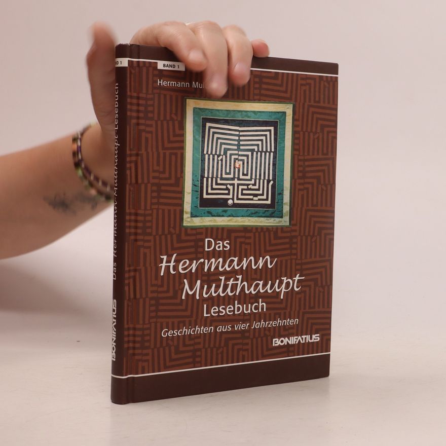 Hermann Multhaupt Das Hermann Multhaupt Lesebuch